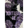 Don't Leave Me