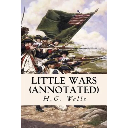 Little Wars (annotated)