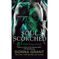 Soul Scorched: A Dark Kings Novel