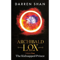 Archibald Lox Volume 2: The Kidnapped Prince