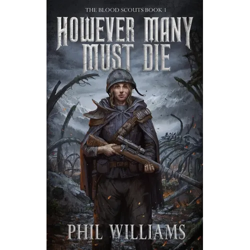 However Many Must Die
