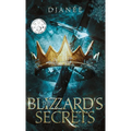The Blizzard's Secrets