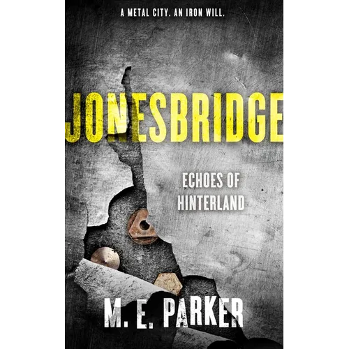 Jonesbridge: Echoes of Hinterland