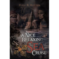 A Nice Relaxing Sea Cruise