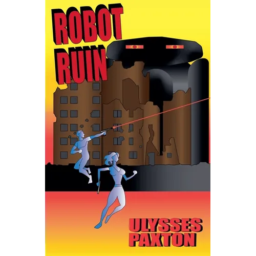 Robot Ruin