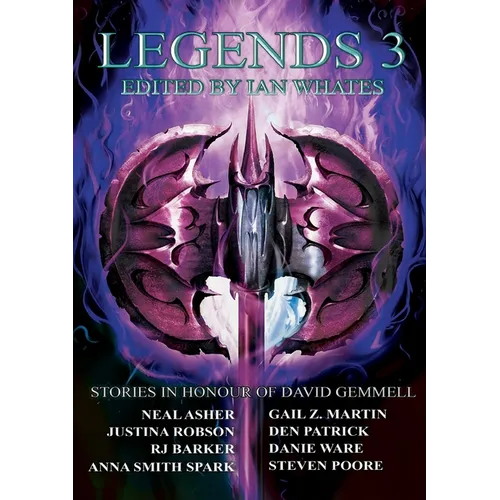 Legends 3: Stories in Honour of David Gemmell