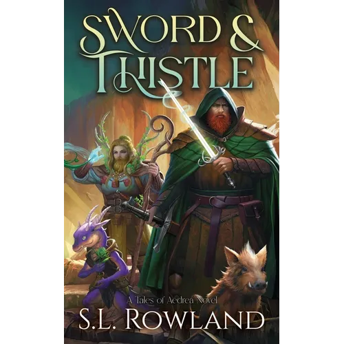 Sword & Thistle: A Cozy Fantasy Adventure