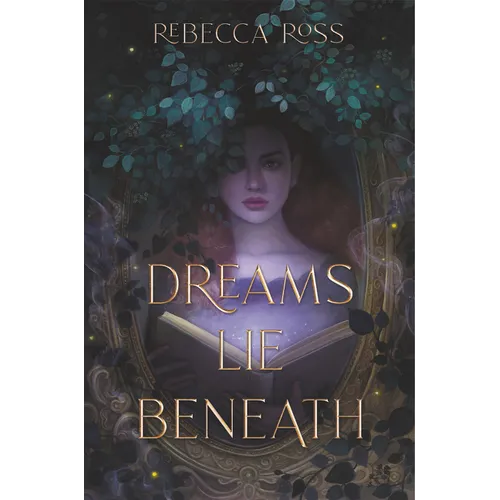 Dreams Lie Beneath
