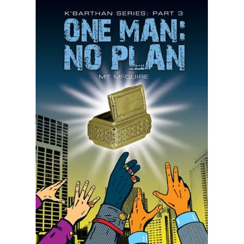One Man: No Plan: Comedic sci fi