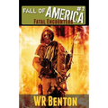The Fall of America: Book 2: Fatal Encounters