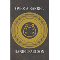 Over A Barrel