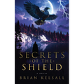 Secrets of the Shield