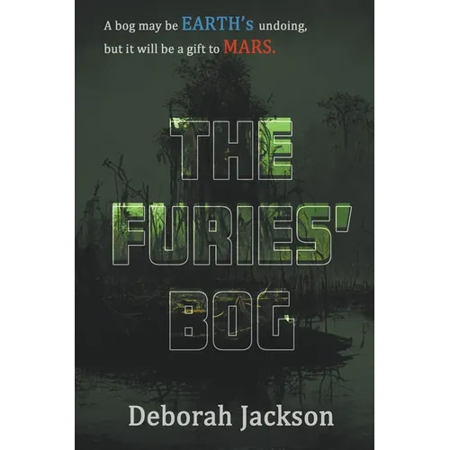 The Furies' Bog