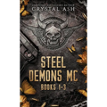 Steel Demons MC: Books 1-3