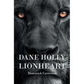 Dane Holly: Lionheart