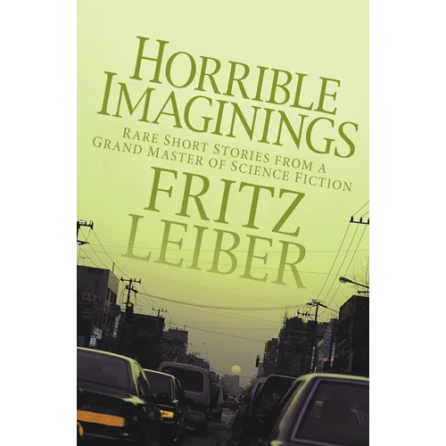 Horrible Imaginings: Stories