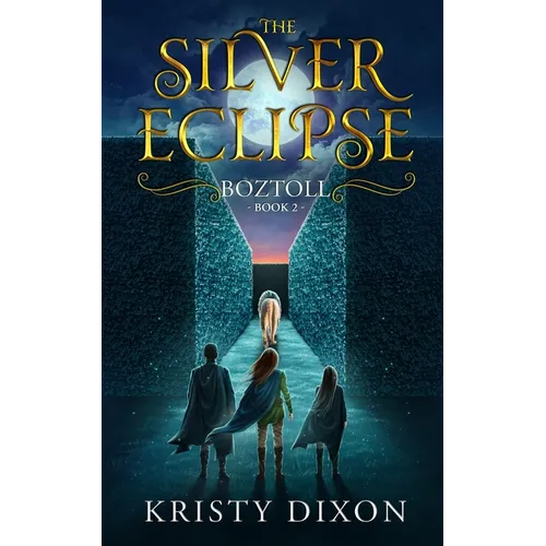 The Silver Eclipse: Boztoll