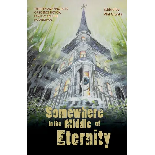 Somewhere in the Middle of Eternity