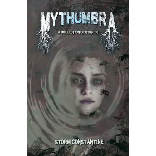 Mythumbra: A Collection of Stories