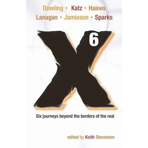 X6 - A Novellanthology