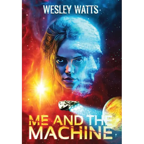 Me and the Machine