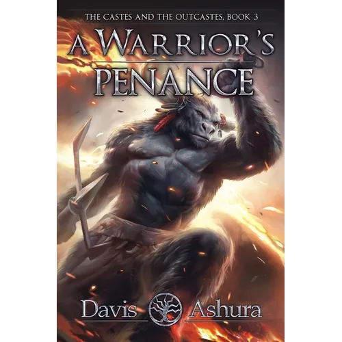 A Warrior's Penance: The Castes and the OutCastes, Book 3