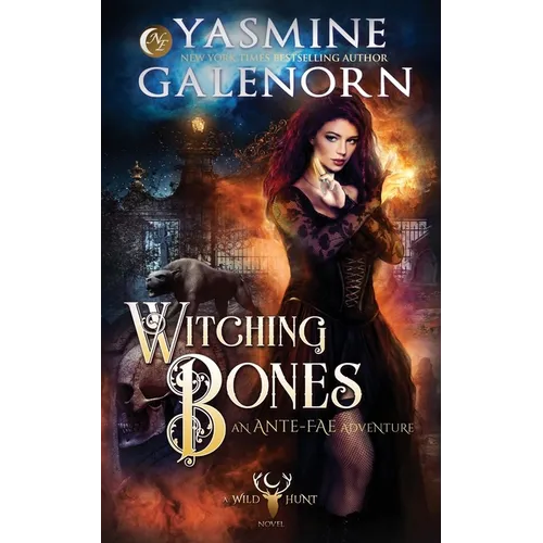 Witching Bones: An Ante-Fae Adventure