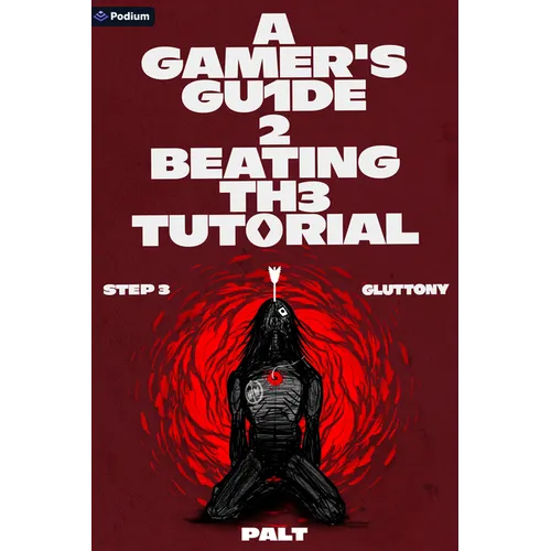 Step 3: Gluttony: A Litrpg Adventure
