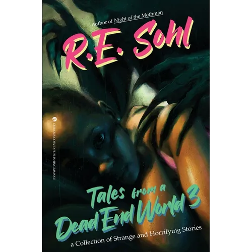 Tales From A Dead End World Volume 3