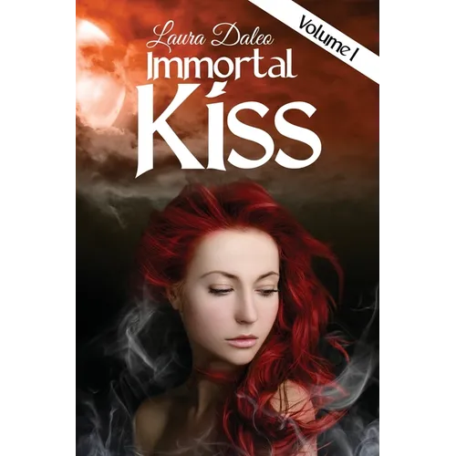 Immortal Kiss