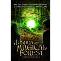 Joshua and the Magical Forest