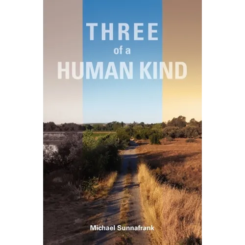 Three of a Human Kind