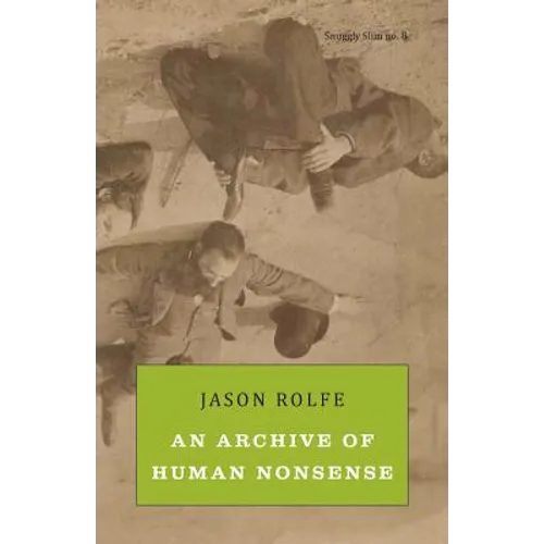 An Archive of Human Nonsense
