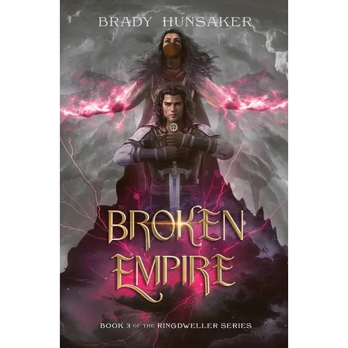 Broken Empire: Ringdweller Series #3