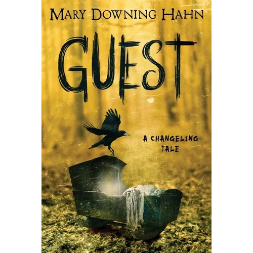 Guest: A Changeling Tale