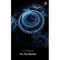 The Time Machine (Ad Classic Library Edition)(Illustrated)