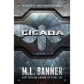Cicada: A Stone Age World Novel