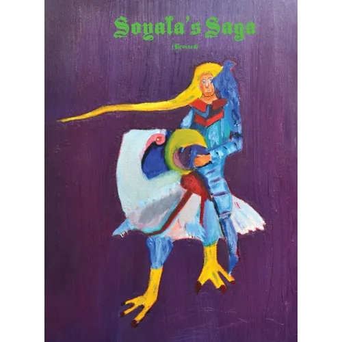 Soyala's Saga (Revised)