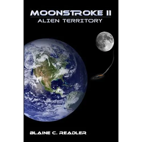 Moonstroke II: Alien Territory