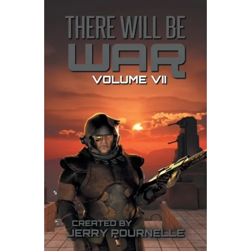 There Will Be War Volume VII
