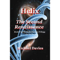 Helix - The Second Renaissance