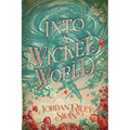 Into a Wicked World