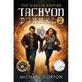 Tachyon Tunnel 2: The Daklin Empire
