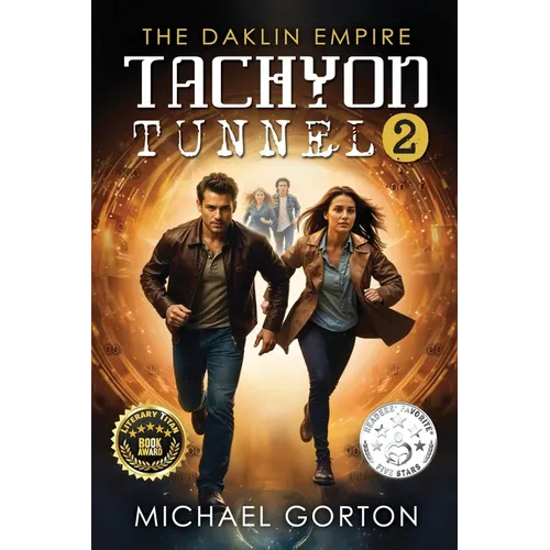 Tachyon Tunnel 2: The Daklin Empire