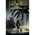 John William and the Omnipotent Indigo Orb: A modern-day fairy tale In a fantasy realm where the real and metaphysical entwine, the fate of existence