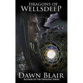 Dragons of Wellsdeep