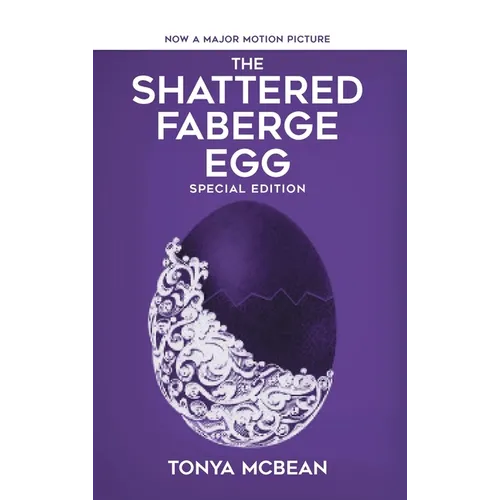 The Shattered Faberge Egg: Special Edition