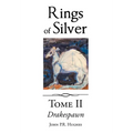 Drakespawn: Rings of Silver