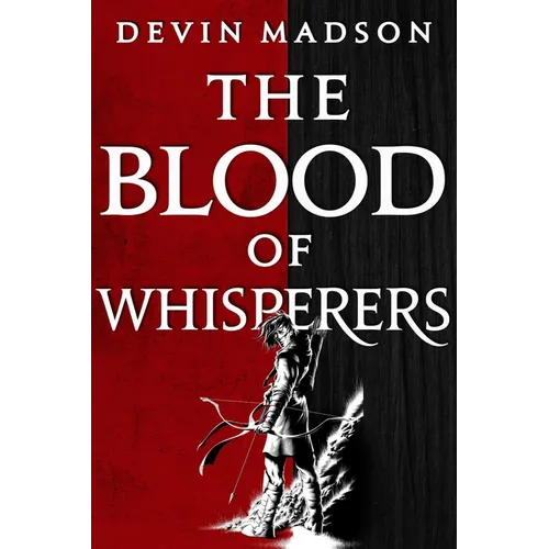 The Blood of Whisperers