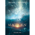 Mageborn: Volume 1